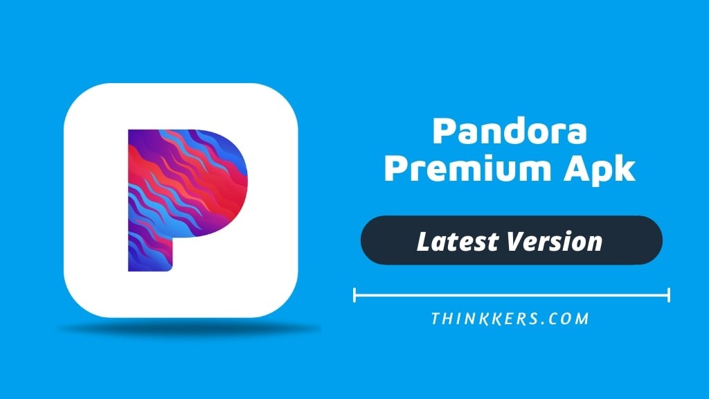 Pandora Premium Mod Apk