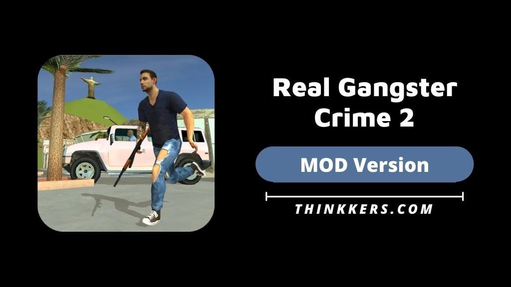 Real Gangster Crime 2 Mod Apk