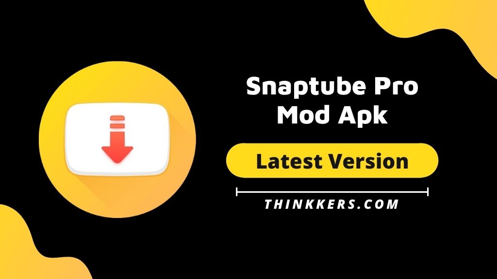 Snaptube Mod Apk V5 11 0 5112410 Ad Removed Download 2021